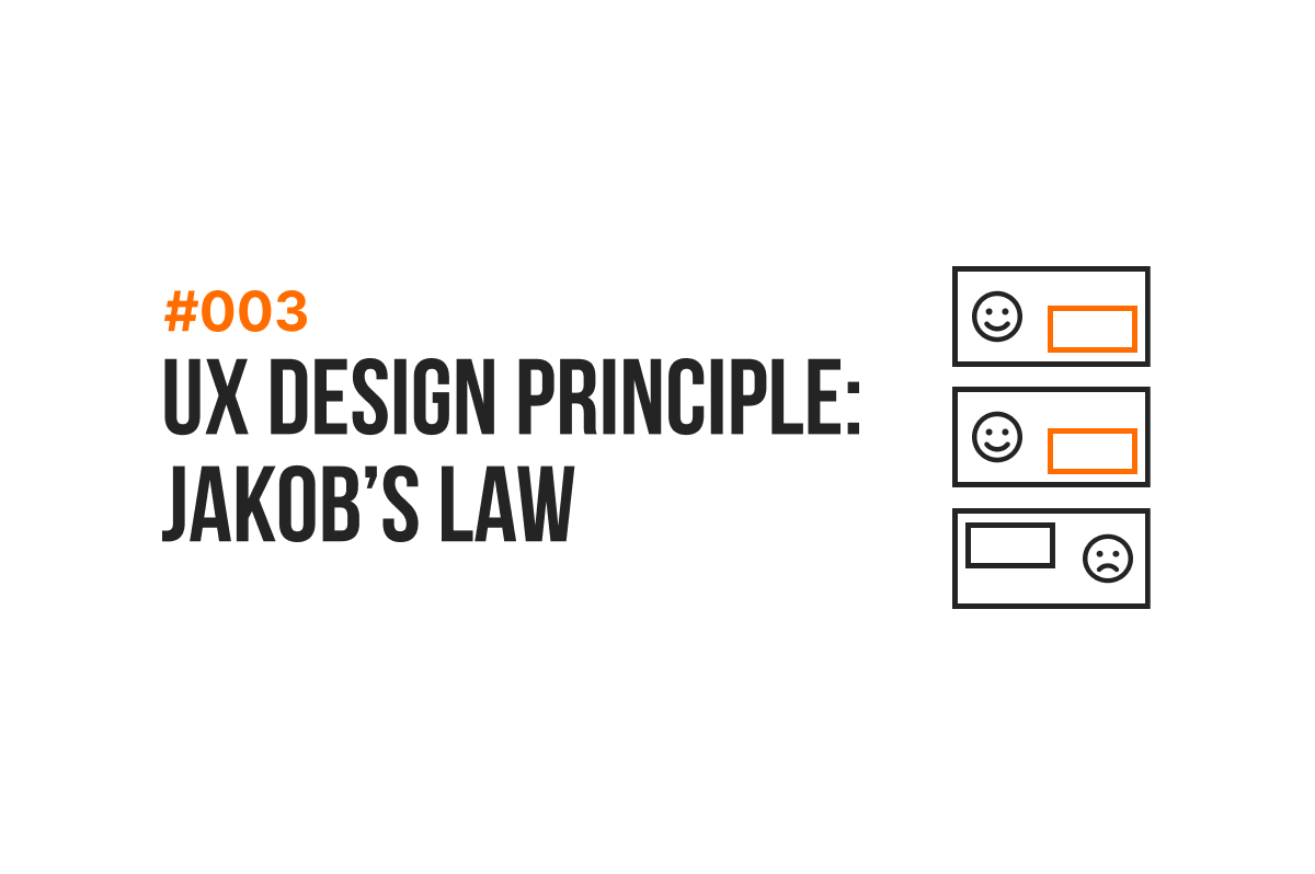 UX Design Principle 003 Jakob's Law Perpetual Blog